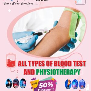 All Types Of Blood Test & Physiotherapy Available
